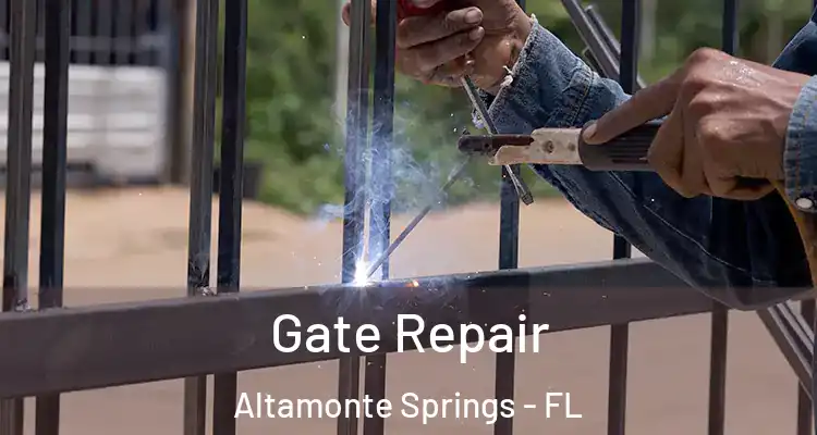 Gate Repair Altamonte Springs - FL