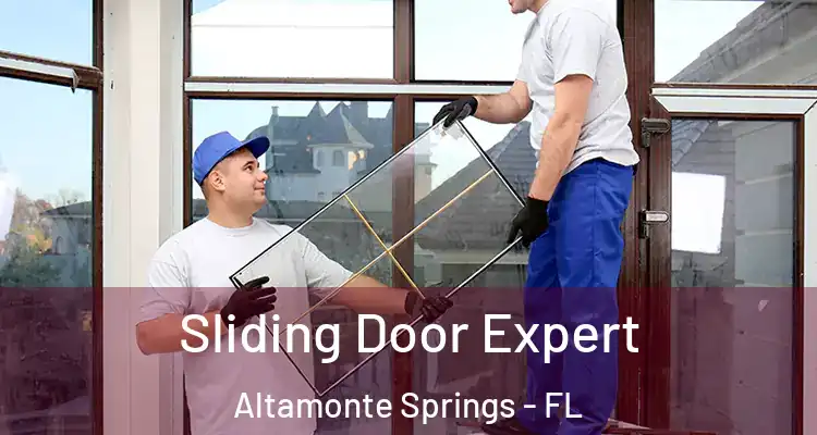 Sliding Door Expert Altamonte Springs - FL
